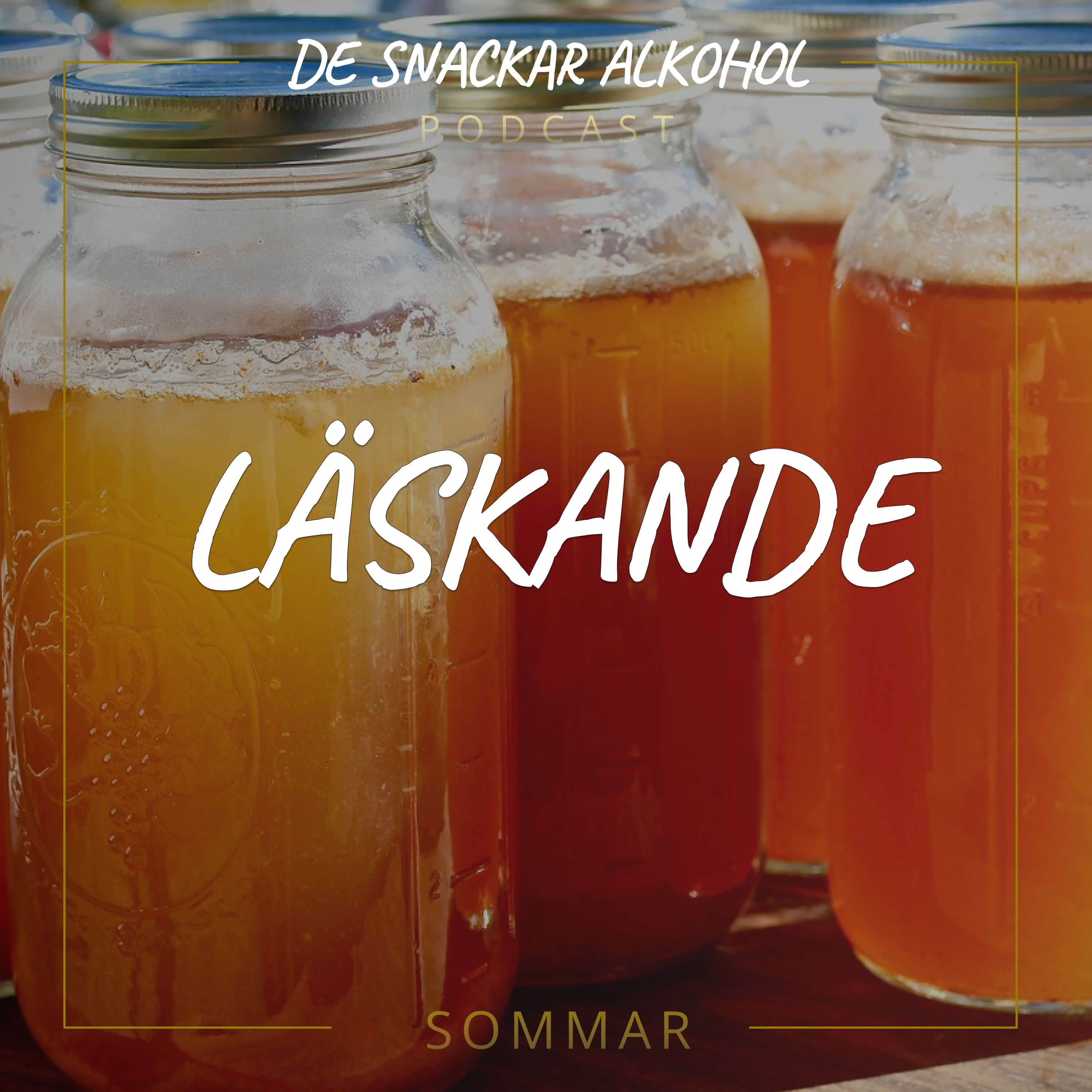De Snackar Alkohol