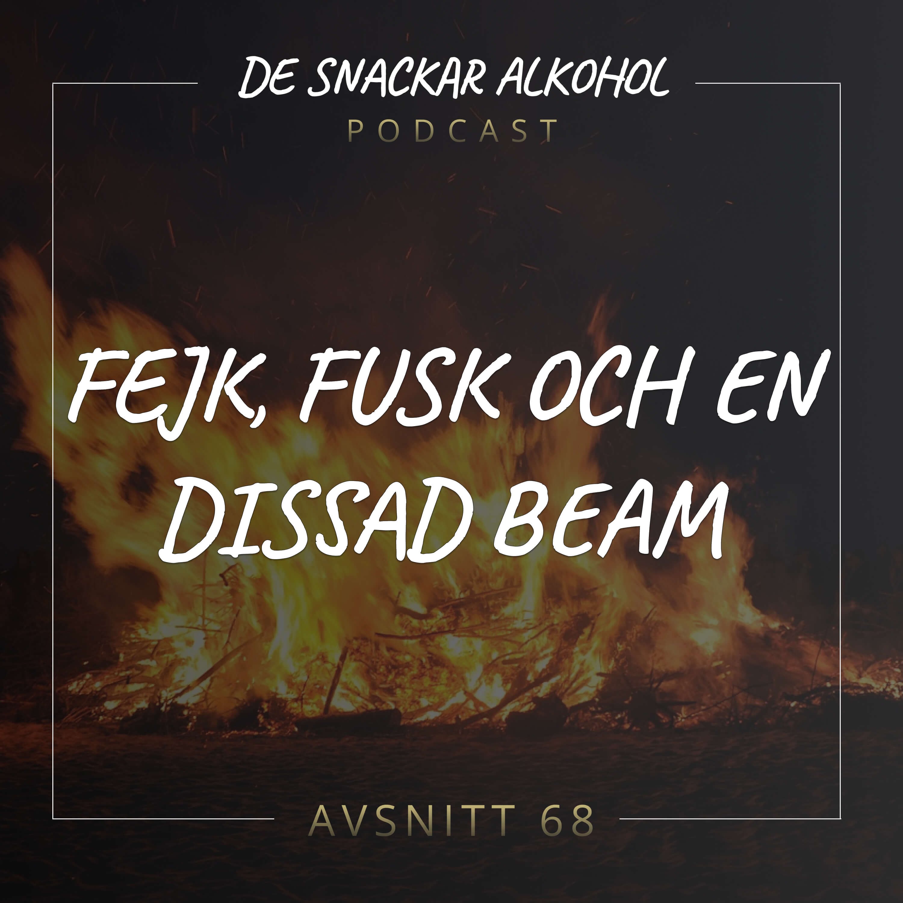 De Snackar Alkohol