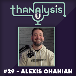 #29 - Alexis Ohanian