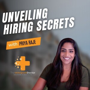 Unveiling Hiring Secrets with Priya Raje