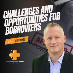 Challenges and Opportunities for Borrowers