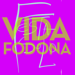 Vida Fodona #698: Festa-Solo (13.12.2020)