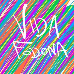 Vida Fodona #740: Loucaço