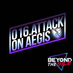 016. Attack on Aegis