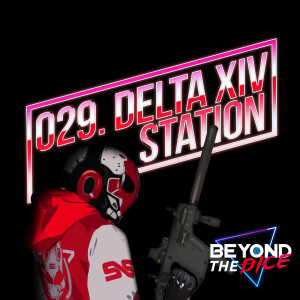 029. Delta XIV Station