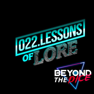 022. Lessons of Lore