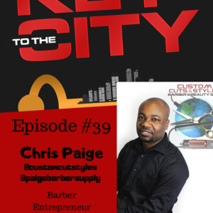 Ep.39: CUT Above The Rest: Interview w/ Chris Paige