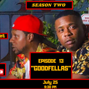 S2: EP.13: ”GoodFellas” - Interview w/ Rev. Ron & Bob Street