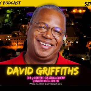 S4.EP.12: Mastering Content Creation with David Griffiths