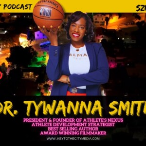 S4.EP.06: ’The Athlete’s Advocate’ - Dr. Tywanna Smith