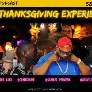 S4.EP.08: ’Thanksgiving Experience’ - Charles Palmer, Coke Bumaye, D.O.N.O. Vegas, Tricky Hudson, Hollywood Luck