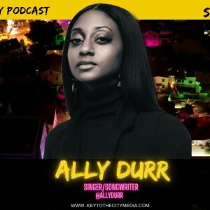 S4.EP.09: ’Listen’ - Ally Durr