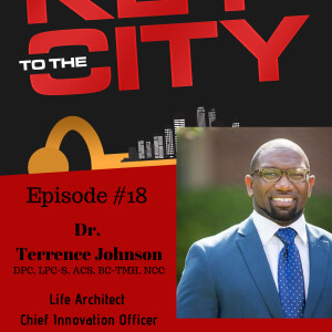 Ep.18: Mental ILLNESS Awareness: Interview w/ Dr. Terrence Johnson