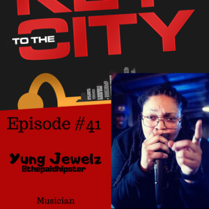 Ep.41: The Black HIPSTER: Interview w/ Yung Jewelz