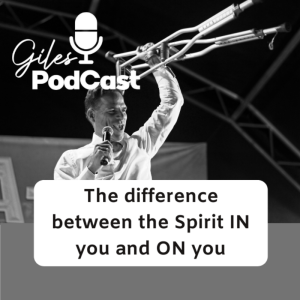 The difference between the Spirit IN you and ON you