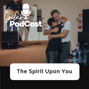 The Spirit Upon You