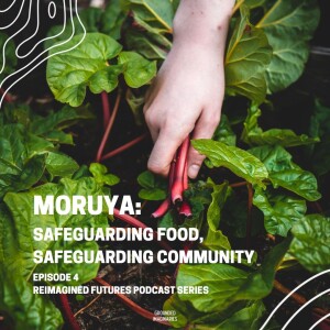 Episode 4: Moruya