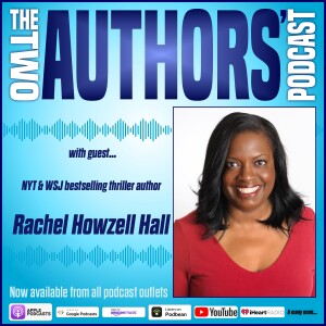 Tackling A New Genre with Rachel Howzell Hall