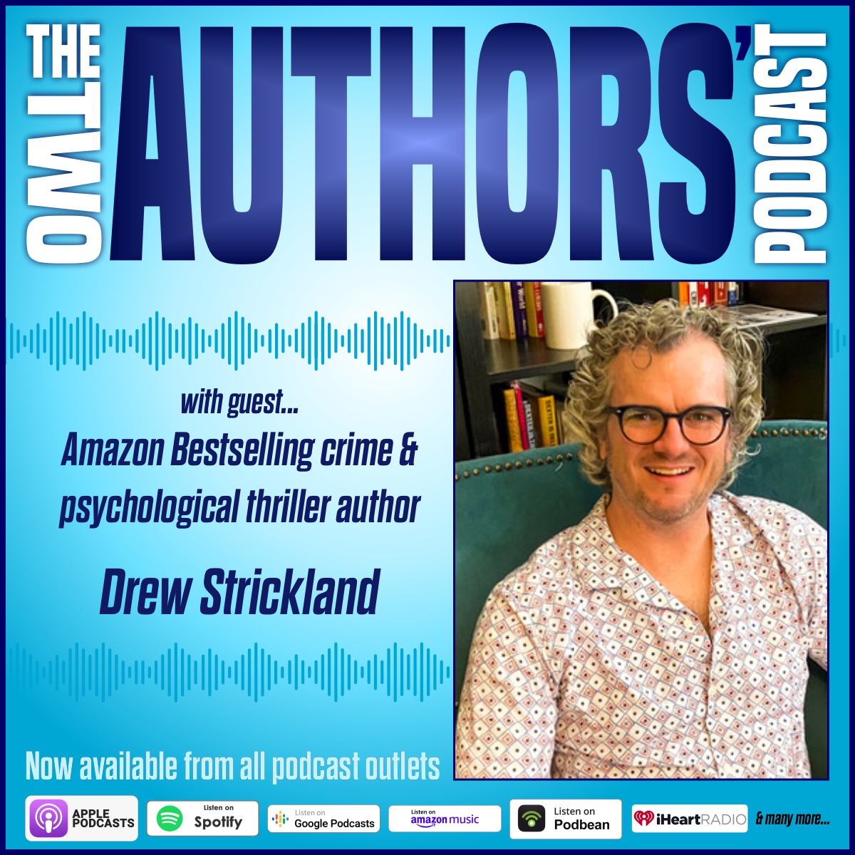 The Two Authors’ Podcast