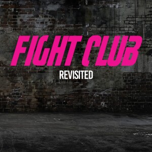 Fight Club (1999) revisited