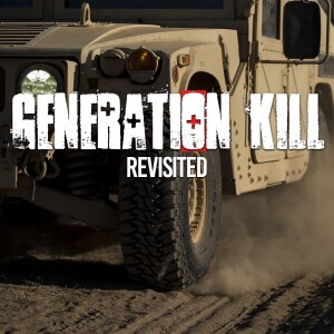 Generation Kill (2008) revisited