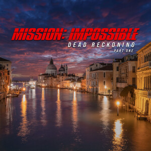 Mission: Impossible - Dead Reckoning Part One (2023)