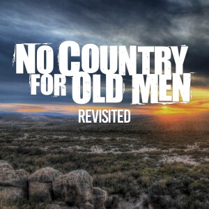 No Country for Old Men (2007) revisited