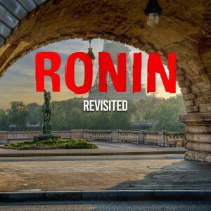 Ronin (1998) revisited