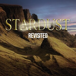Stardust (2007) revisited