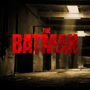 The Batman (2022)