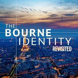 The Bourne Identity (2002) revisited