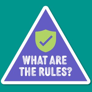 Episode 8 : What are the rules?