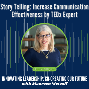 S2-Ep4: Story Telling: Increase Communication Effectiveness by TEDx Expert