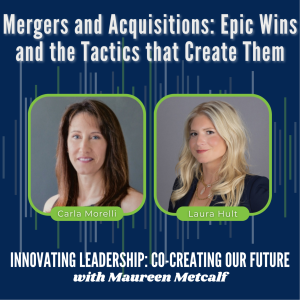 S2-Ep16: Mergers and Acquisitions: Epic Wins and the Tactics that Create Them