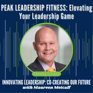 S5-Ep20: PEAK LEADERSHIP FITNESS: Elevating Your Leadership Game