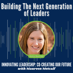 S2-Ep31: Building The Next Generation of Leaders: College Student Leadership Development