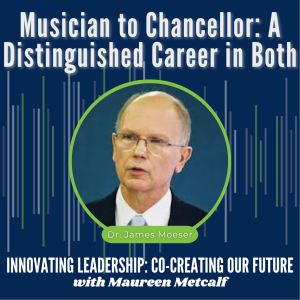 S3-Ep30: Musician to Chancellor: A Distinguished Career in Both