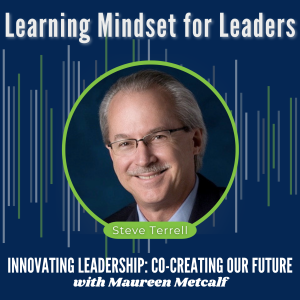 S6-Ep35: Learning Mindset for Leaders: Leveraging Experience to Accelerate Development