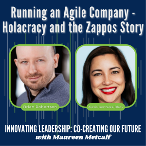 S1-Ep10: Running an Agile Company - Holacracy and the Zappos Story