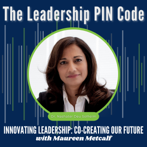 S6-Ep36:The Leadership PIN Code: Unlocking the Key to Willing and Winning Relationships