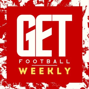 Get Football Weekly | Friday 21st July 2023