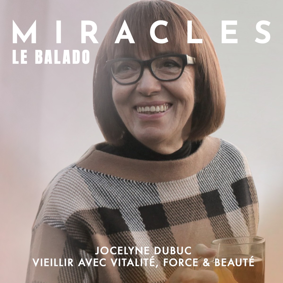 Miracles, le balado