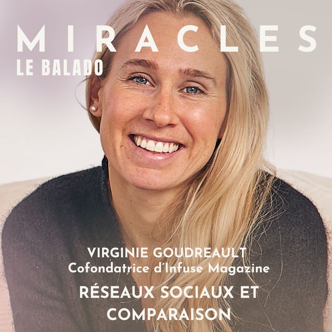 Miracles, le balado