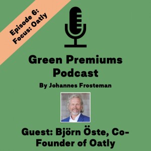 Episode 6: BONUS: Oatly and How Two Brothers Disrupted the Milk Industry