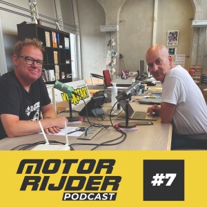Motorrijder Podcast Aflevering 7: Augustus 2023