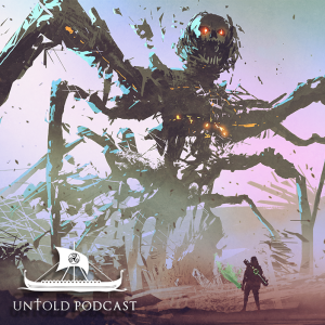 Untold Podcast 100 - Untold Realities