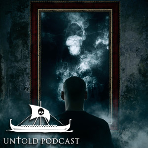 Untold Podcast 104 - Severing Shadow