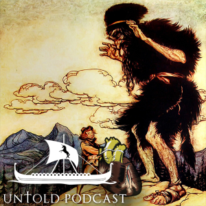 Untold Podcast 80 - The Giant's Heart