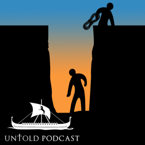 Untold Podcast 99 - The Parable of the Pit