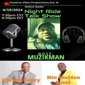 Night Ride Talk Show ft Emrand Henry & Min Sheldon Fahie